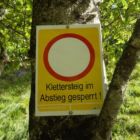 Dieses Schild ist bitte ernst zu nehmen.